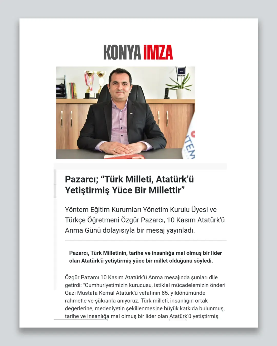 Türk Milleti, Atatürk’ü Yetiştirmiş Yüce Bir Millettir