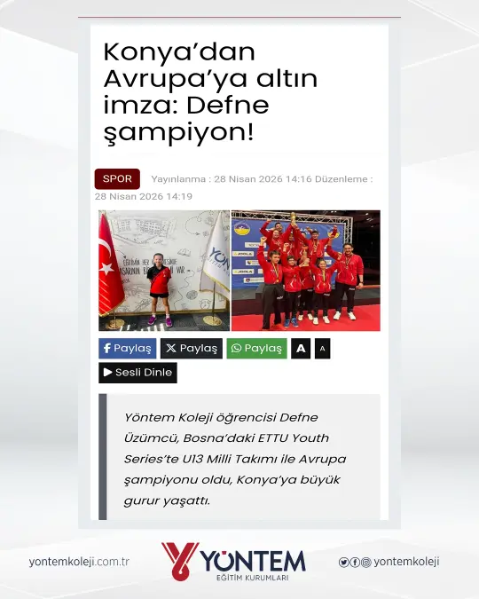 Konya’dan Avrupa’ya altın imza: Yöntem Koleji Öğrencisi Defne şampiyon!